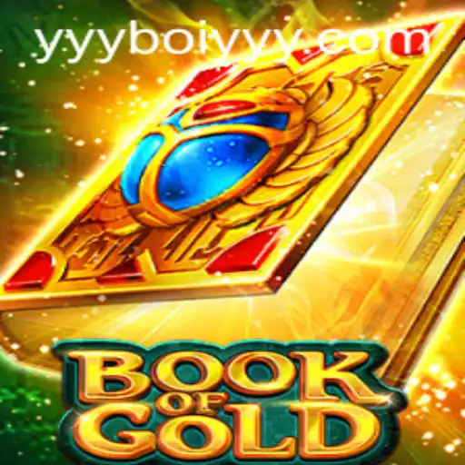 Book of Gold: Unveiling Mysteries in a Thrilling Game Experience