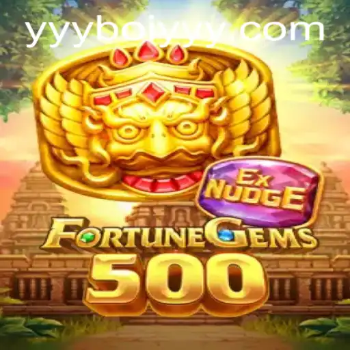 FortuneGems500: An Immersive Journey into the World of Gems and Adventure